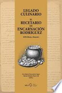 Legado culinario. El recetario de Encarnación Rodríguez, 1890 (Berja, Almería)