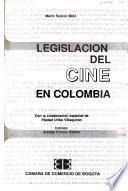Legislación del cine en Colombia