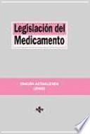 Legislación del medicamento