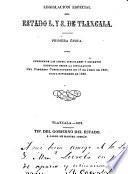 Legislación especial del Estado l. y s. de Tlaxcala