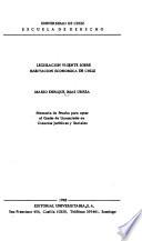 Legislación vigente sobre habitación económica en Chile