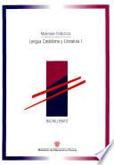Lengua castellana y literatura I. Materiales didácticos. Bachillerato