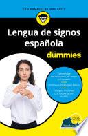 Lengua de signos española para Dummies