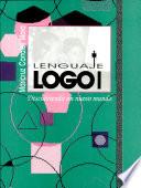 Lenguaje Logo I. Descubriendo Un Nuevo Mundo