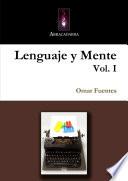 Lenguaje y Mente, Vol. I