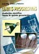 Lentes progresivas / Progressive Lenses
