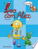Leo con Alex. Escritura 2. Cuadrícula (Educación Infantil)