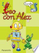Leo con Alex. Escritura 4. Pauta Educación Infantil