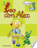 Leo con Alex. Escritura 6. Pauta (Educación Infantil)
