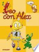 Leo con Alex. Lectura 4 Educación Infantil