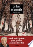 Les fleurs de la guérilla