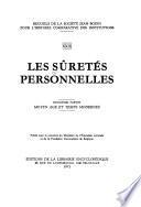 Les Sûretés personnelles: ptie. Moyen Age et temps modernes