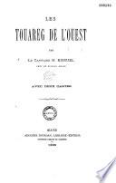 Les Touareg de l'Ouest, par le capitaine H. Bissuel