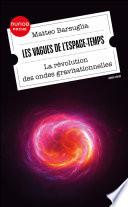 Les vagues de l'espace-temps