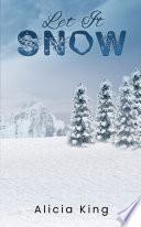 Let It Snow
