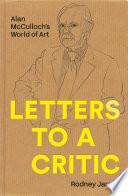 Letters to a Critic
