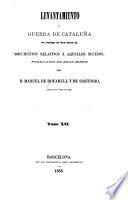 Levantamiento y guerra de Cataluña en tiempo de don Juan II.