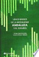 Léxico básico de la modalidad andaluza del español