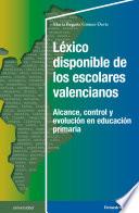 Léxico disponible de los escolares valencianos