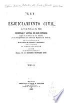Ley de enjuiciamiento civil de 3 de febrero de 1881, concordada y anotada con gran extension segun la doctrina de los autores y la jurisprudencia del Tribunal Supremo de Justicia, por la redaccion de la Revista general de legislacion y jurisprudencia bajo la direccion de Emilio Reus y precedida de una introduccion crítica por Eugenio Montero Rios