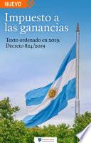 Ley de Impuesto a las ganancias, texto ordenado en 2019