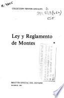 Ley y reglamento de Montes