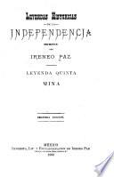 Leyendas históricas de la independencia ...
