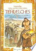 Leyendas, mitos, cuentos y otros relatos tehuelches