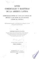 Leyes commercials y maritimas de la America Latina