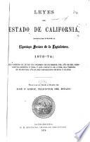 Leyes del estado de California, decretadas durante la vigésima sesión de la Legislatura, 1873-74