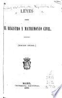 Leyes sobre el registro y matrimonio civil