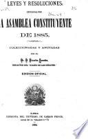 Leyes y resoluciones expedidas por la Asamblea Constituyente de 1885