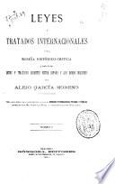Leyes y tratados internacionales, ó sea Reseña