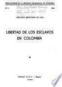 Libertad de los esclavos en Colombia