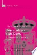 Libertad religiosa y confesiones