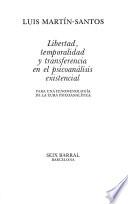 Libertad, temporalidad y transferencia en el psicoanálisis existencial