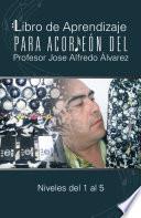 Libro de Aprendizaje para Acorden del Profesor Jose Alfredo Alvarez