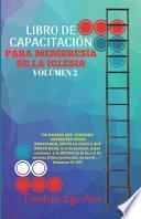 Libro De Capacitacion Para Membresia De La Iglesia (Volumen 2)