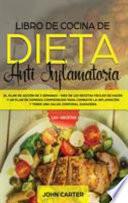Libro de Cocina de Dieta Anti Inflamatoria