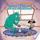 Libro de colorear monstruos y extraterrestres: Para niños de 4 a 8 años