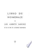 Libro de homenaje a Luis Alberto Sánchez, en los 40 años de su docencia universitaria