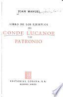 Libro de Los Ejemplos Del Conde Lucanor Y de Patronio