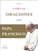 Libro de oraciones del Papa Francisco