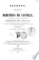Libro famoso de las Behetrias de Castilla que se custodia en la Real Cancillería de Valladolid