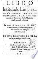 Libro intitulado l'impieza de la Virgen y Madre de Dios, etc