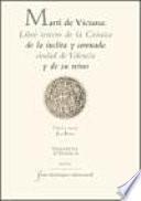 Libro tercero de la Crónica de la ínclita y coronada ciudad de Valencia y de su reino
