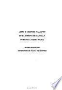 Libro y cultura italianos en la corona de Castilla durante la Edad Media