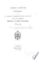 Libros publicados: Gondomar, D. S. de A. de. Cinco cartas político-literarias ... 1869