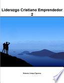 Liderazgo Cristiano Emprendedor 2