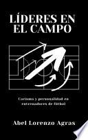 Líderes en el campo